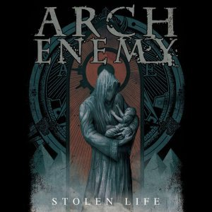 Arch Enemy - Stolen Life - Zortam Music