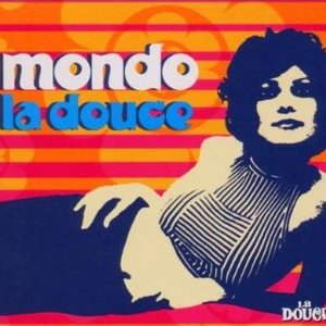 Mondo La Douce