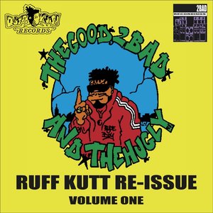 Ruff Kutt Re-Issue, Vol. 1