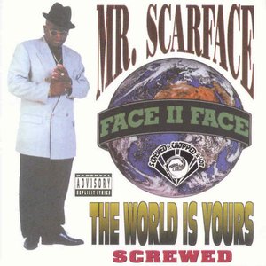 The World Is Yours (Screwed)