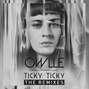 Ticky Ticky (The Remixes)