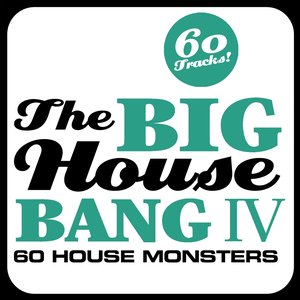 The Big House Bang!, Vol. 4 (60 House Monsters)