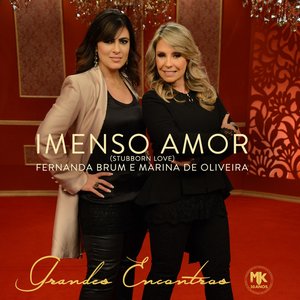 Image for 'Imenso Amor (Stubborn Love)'