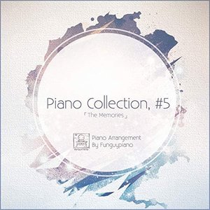 The Memories: Piano Collection, #5