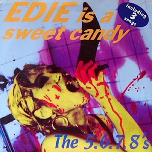 Edie Is A Sweet Candy