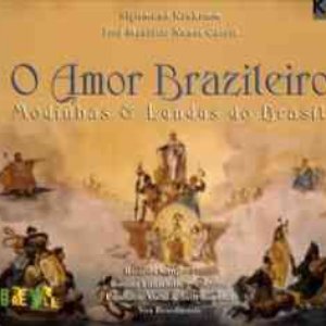 Image for 'O Amor Brazileiro: Modinhas & Lundus do Brasil'