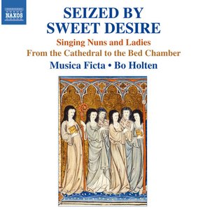 Zdjęcia dla 'Singing Nuns and Ladies - From the Cathedral to the Bed Chamber'