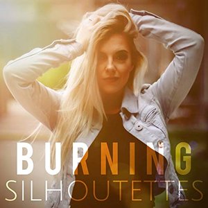 Burning Silhouettes