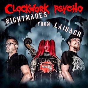 Nightmares from Laibach