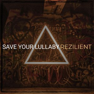 Save Your Lullaby - Single