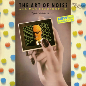 Art Of Noise - Paranoimia 
