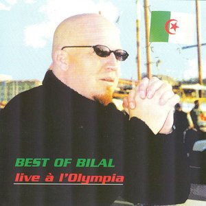 Best Live of Bilal (Olympia, Paris)