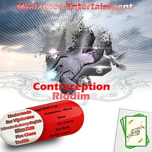 Contraception Riddim