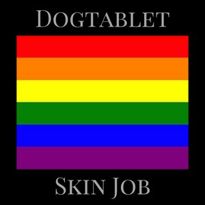Skin Job (feat. Jared Louche) - Single