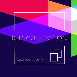 Dub Collection