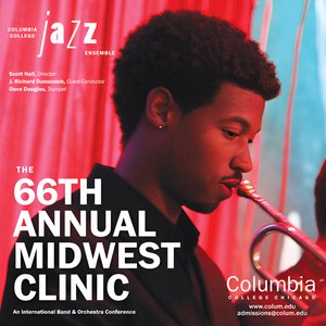 2012 Midwest Clinic: Columbia College Jazz Ensemble