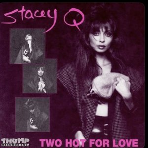 Two Hot For Love - Single