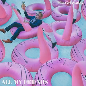 All My Friends - EP