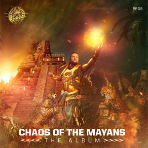 Chaos of the Mayans