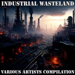 Industrial Wasteland