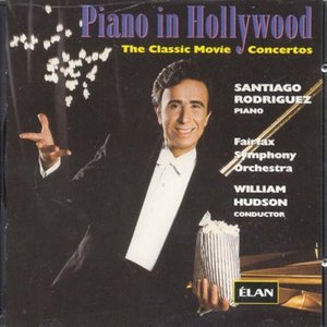 Piano In Hollywood: Classic Movie Concertos