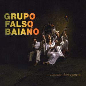 Viajando: Choro e Jazz