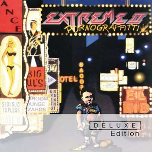 Extreme II: Pornograffitti (Deluxe Edition)