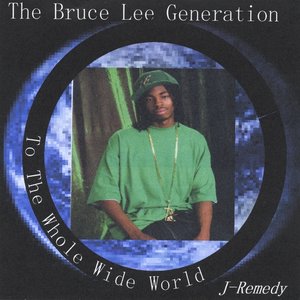 The Bruce Lee Generation