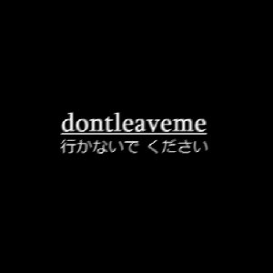 Avatar di dontleaveme