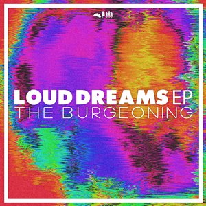 Loud Dreams