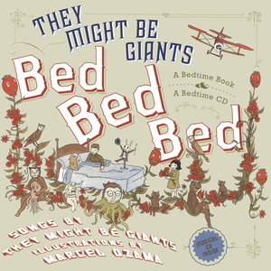 They Might Be Giants - Bed Bed Bed - Zortam Music