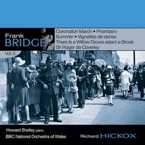 Bridge, F.: Orchestral Works, Vol. 3