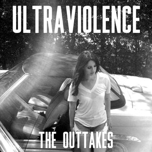 Image for 'Ultraviolence: The Outtakes'