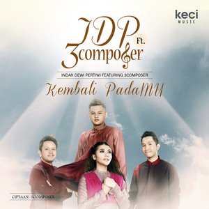 Kembali PadaMu (feat. 3 Composer)