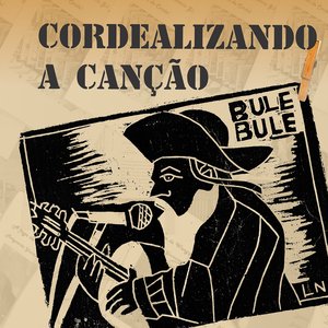 Cordealizando a Canção