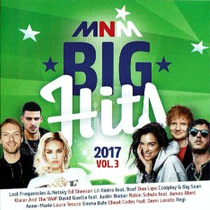 MNM Big Hits 2017 Vol. 3