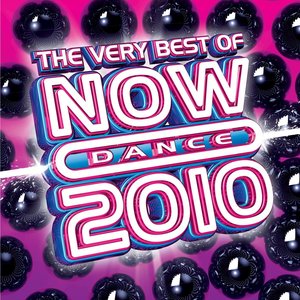 The Very Best Of Now Dance 2010