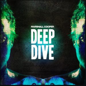 DEEP DIVE