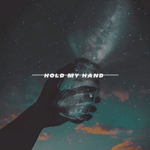 Hold My Hand - Single