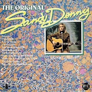 The Original Sandy Denny