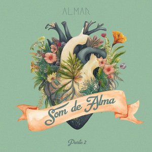 Som de Alma - Parte 2