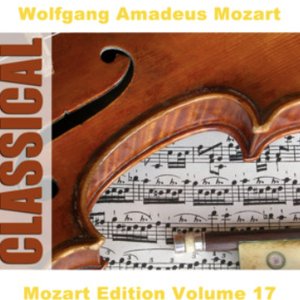 Mozart Edition Volume 17