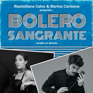 Bolero Sangrante (En Directo) - Single