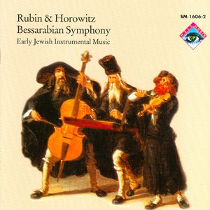 Bessarabian Symphony: Early Jewish Instrumental Music
