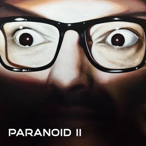 Paranoid II