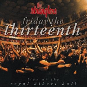 Friday the Thirteenth: Live at the Royal Albert Hall