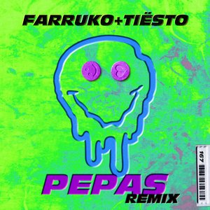 Pepas (Tiësto Remix) - Single