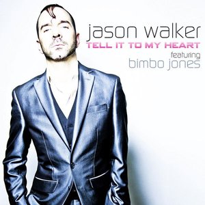 Tell It to My Heart (feat. Bimbo Jones)