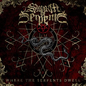 Where the Serpents Dwell