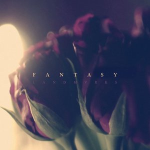 Fantasy [Explicit]